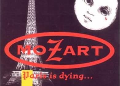 Mozart「Paris is dying」