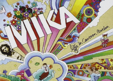 MIKA「Life in Cartoon Motion」