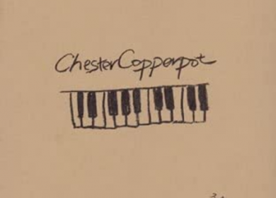 Chester Copperpot「スクラップ」